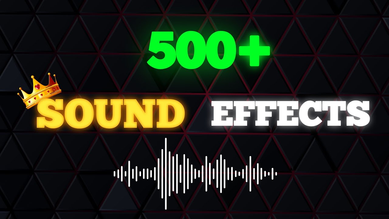 500+ Free Sound Effects π₯ | Download Now & Enhance Your Videos! - YouTube