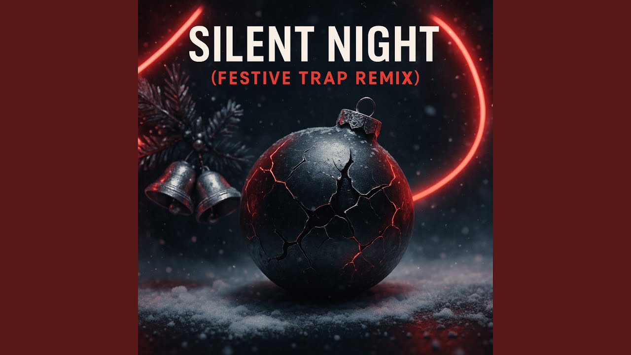 Silent Night Festive Trap (Remix)