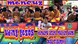mencug jaipong ( uding gezos ) terbaru acara ruatan bumi desa cisampih
