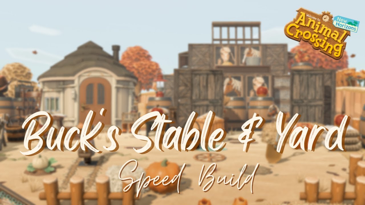 Buck's Yard & Horse Stable Speed Build // Animal Crossing New Horizons