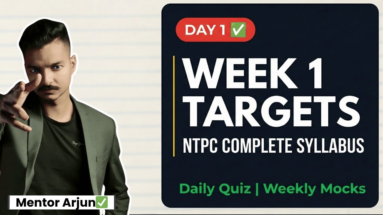 RRB NTPC Complete Syllabus in 12 Weeks ✅ | Week 1 Targets