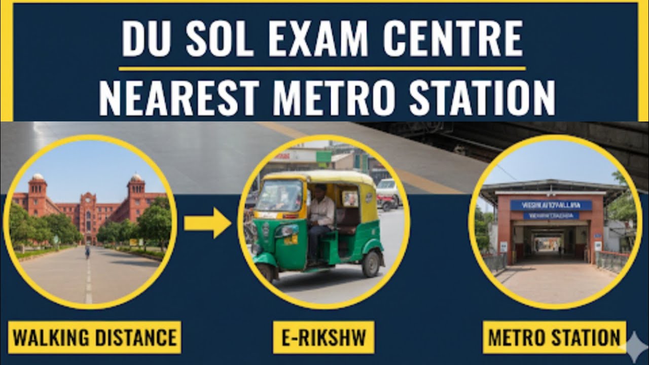 📍 Du sol exam centre nearest metro station 