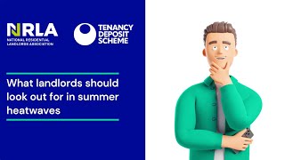 Nrla - What Landlords Should Look Out For In Summer Heatwaves