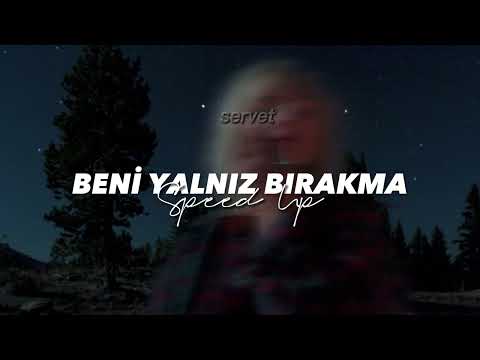 Beni Yalnız Bırakma (Speed Up) #TikTok