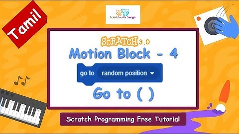 (In Tamil) Go To Random Position Block | Scratch programming free online tutorial | #scratchtutorial