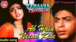 Ab Hain Neend Kise | 💔 Zamaana Deewana 💔 | Shahrukh | Raveena | Kumar Sanu | Alka Yagnik
