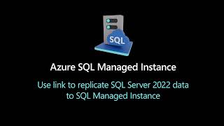 DR link: Use link to replicate SQL Server 2022 data to SQL Managed Instance