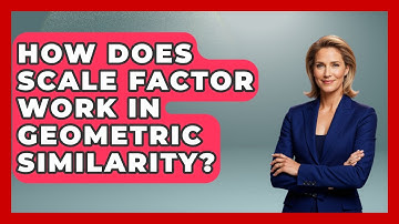 How Does Scale Factor Work In Geometric Similarity? - All About Geometry