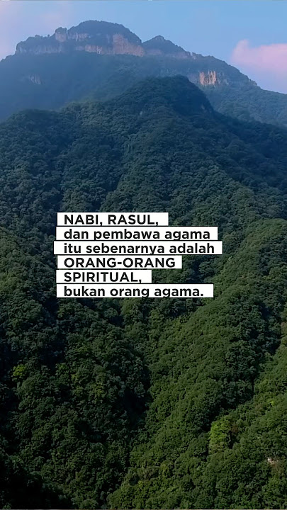 NABI DAN RASUL : DULUNYA ADALAH GURU SPIRITUAL TANPA AGAMA?