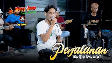 PERJALANAN - TEDJO DEMBIK "SEDIH PUOLL" WONGJOWO MADIUN x GB AUDIO PRO