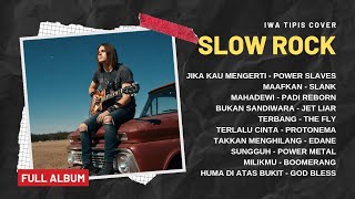 Kumpulan Lagulagu Band Indonesia  Hits Nostalgia U0026 Cover Slow Rock Indonesia  Album
