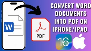 How To Convert Word Documents To PDF On iPhone/iPad