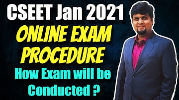 CSEET January 2021 Online Exam Procedure | How to Give CSEET Exam Online ?