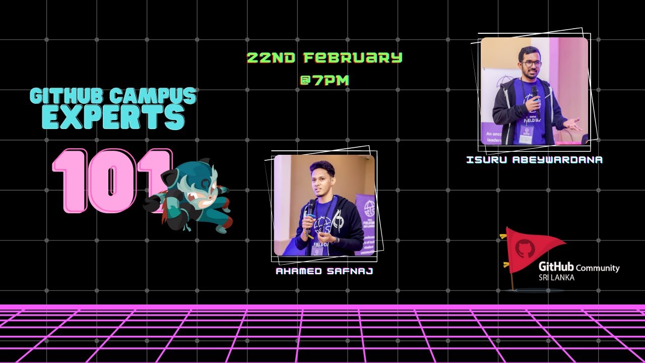 GitHub Campus Experts 101 - Sri Lanka 🚩 - YouTube