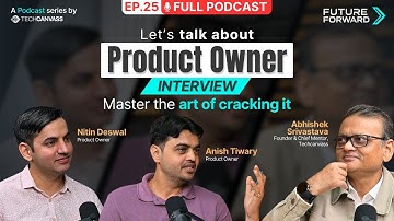 Product Owner Interview Questions & Answers | Real PO Interview Tips | FutureForward 25 Techcanvass