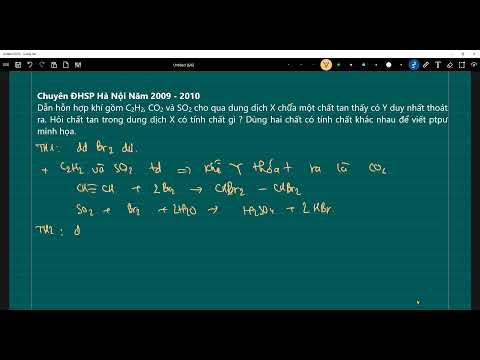 Video Dẫn hỗn hợp khí gồm C2H2, CO2 và SO2 cho qua dung dịch... - youtube