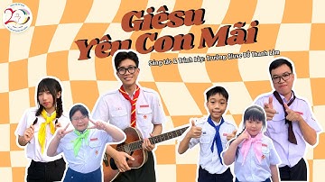 Bài hát: Giêsu Yêu Con Mãi | Mừng Kỉ Niệm 20 Năm Tái Thành Lập Xứ Đoàn Hài Đồng | 2004 - 2024