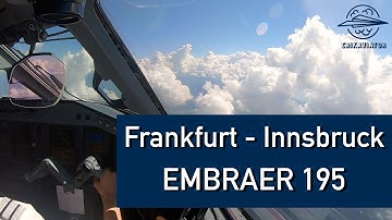 View from the Flightdeck | Frankfurt-Innsbruck | Visual approach | Timelapse | Embraer 195