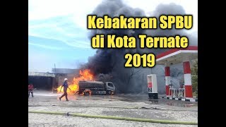 Vlog mendadak|| Kebakaran SPBU Kota Ternate 2019