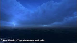 Epic ThunderStrom And Rain // Sound for Relaxation //Suara Petir dan Hujan