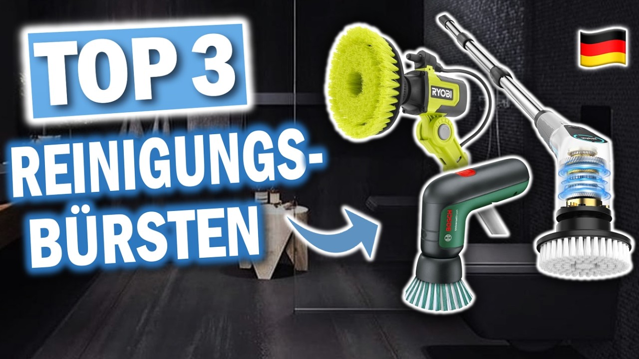 Die 3 besten ELEKTRISCHEN REINIGUNGSBÜRSTEN [Testsieger 2026]