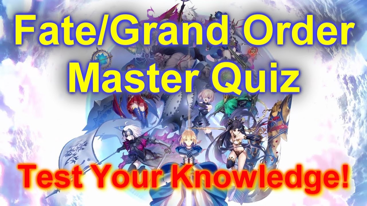 Fate/Grand Order Master Quiz - YouTube