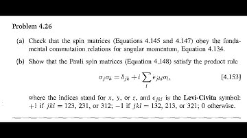 Introduction to Quantum Mechanics (2E) - Griffiths. Prob 4.26: Spin Matrices, Pauli Spin Matrices