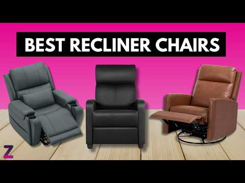 ✅😍Top 5 Best Recliner Chairs for Back Support & Everyday Relaxation in 2026