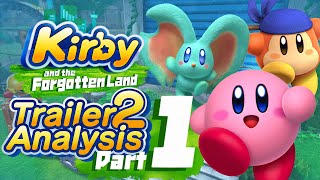 [Trailer 2, PART 1] Kirby and the Forgotten Land In-Depth Analysis | The DExus Show