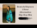 Beats & Rhymes - 1 Hour Alternative Hip-Hop Mix
