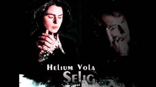 Helium Vola - Selig.wmv