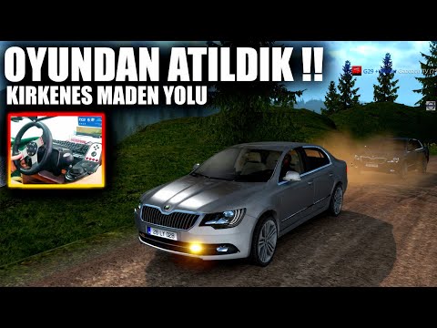 OYUNDAN ATILDIK !! | SKODA İLE MADEN YOLU | Kirkenes | Ets 2 - Logitech (G27) | w/GazozcuTv