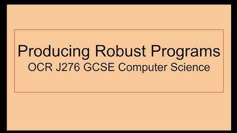 Producing Robust Programs