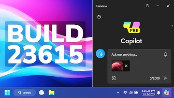 New Windows 11 Build 23615 – Copilot AI Drag and Drop, New Features, and Fixes (Dev)