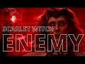 wanda maximoff scarlet witch doctor strange in the multiverse of madness edit Enemy