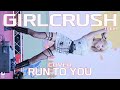 걸크러쉬 태리 앵콜송 앞부분만 GIRLCRUSH TAERI COVER RUN TO YOU 220901 