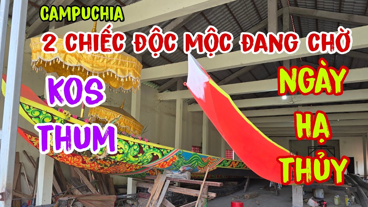 Ghe độc mộc chùa kos thum, sẵn sàng hạ thủy 4 chiếc