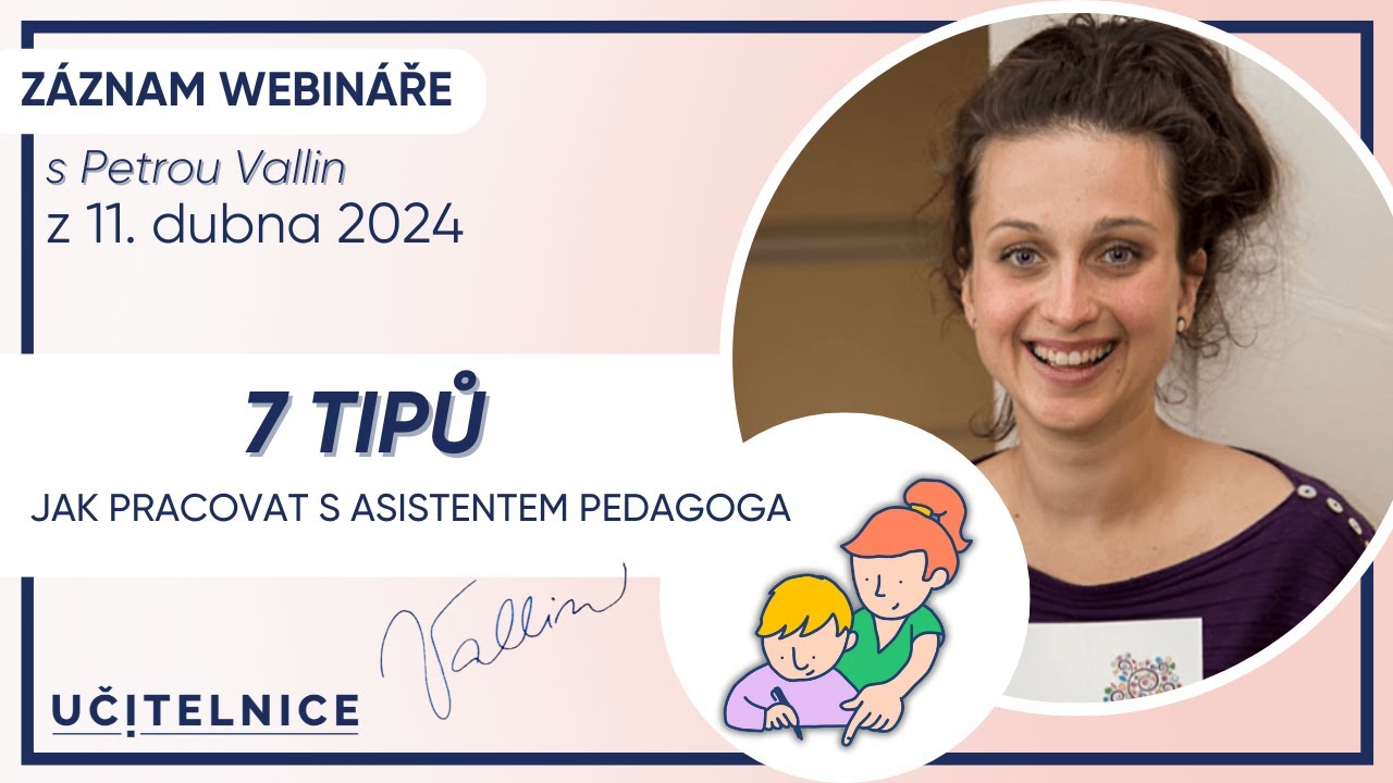 7 tipů, jak pracovat s asistentem pedagoga ve třídě