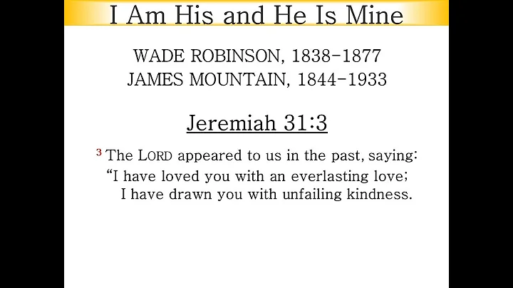 I AM His and He is Mine