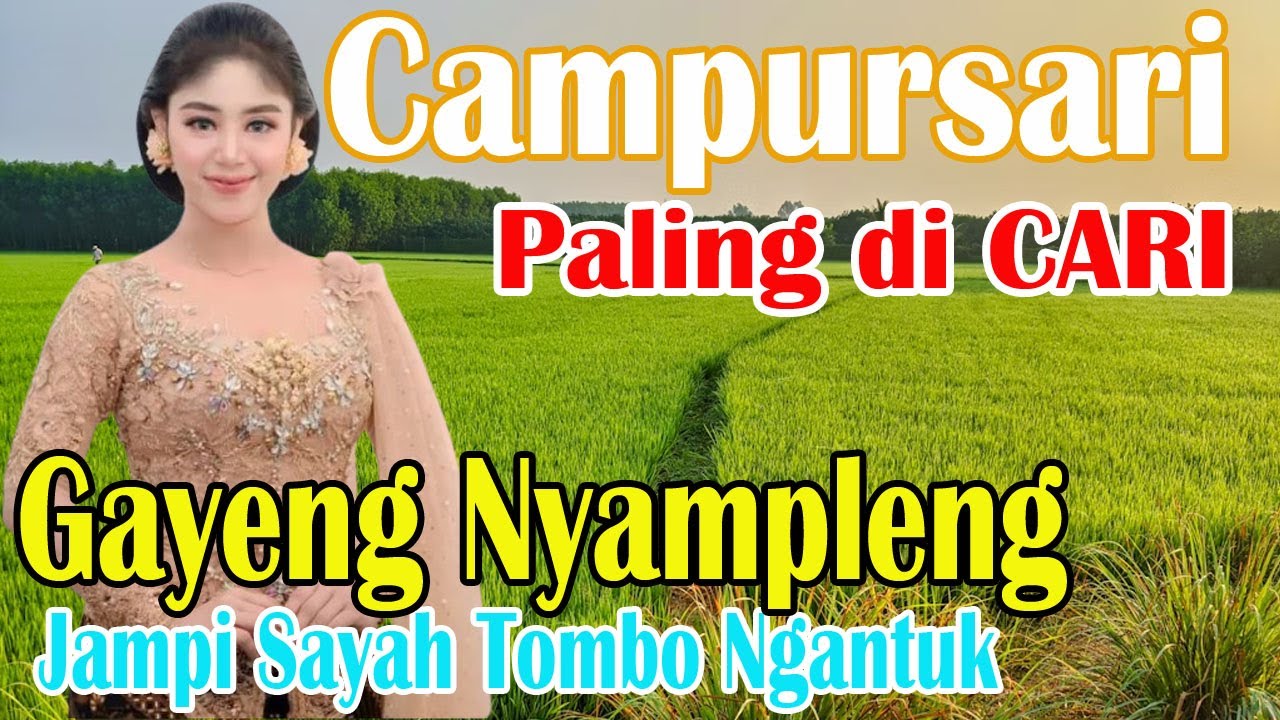 paling cokek Gayeng Bass  Paling GER! jampi sayah Full album 1 JAM Tanpa iklan campursari sragenan