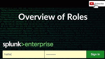 Splunk: Overview of Roles