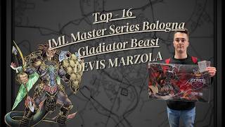 Top 16 - IML Master Series Bologna - Devis Marzola - Gladiator Beast