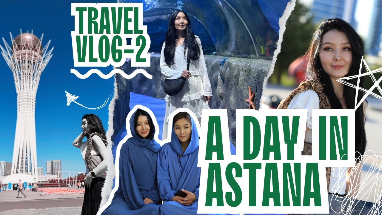 Travel Vlog - 2️⃣ A day in Astana 🇰🇿