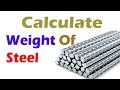 Calculating Weight Of Steel In Quantity Surveying