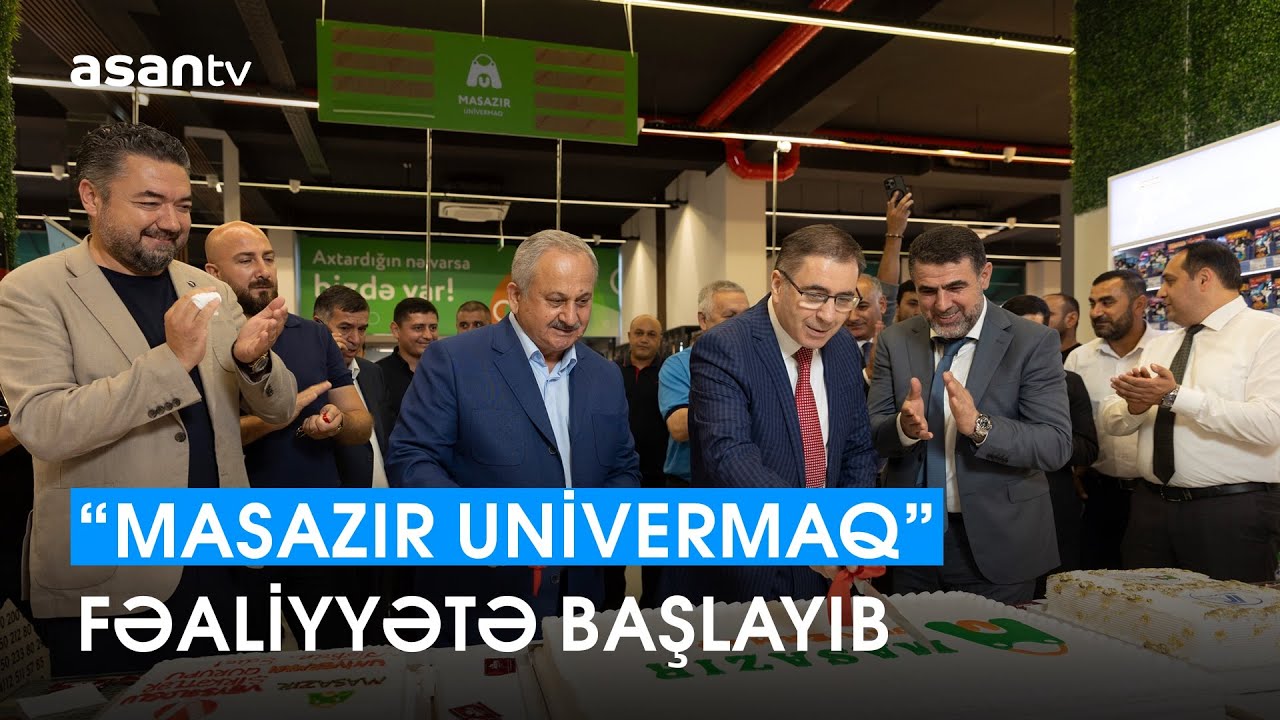 Masazırda “Masazır univermaq” fəaliyyətə başlayıb