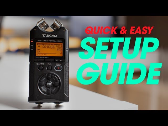 How to Setup the Tascam DR-40 | (Step by Step Tutorial) class=