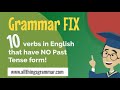 Understanding English Verbs Without Past Tense Forms