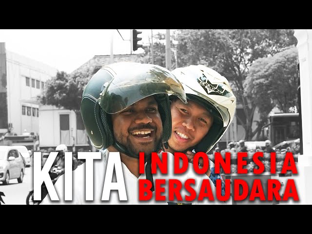 Kita Indonesia, Kita Bersaudara class=