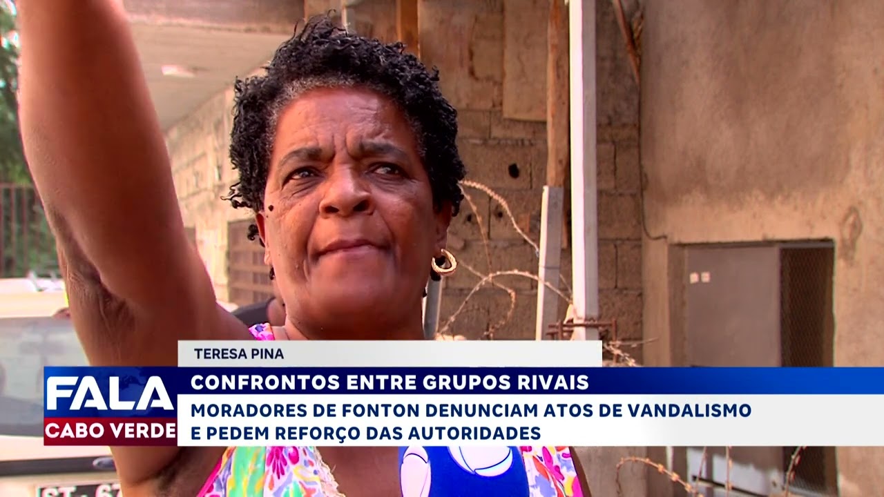 Confrontos entre grupos rivais levam pânico à comunidade de Fonton | Fala Cabo Verde