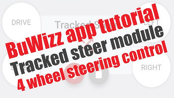 BuWizz app tutorial - 4 wheel steering using Tracked Steer Module